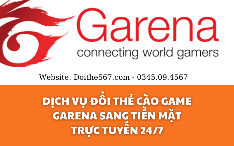 Dịch Vụ Đổi Thẻ Cào Game Garena Sang Tiền Mặt Trực Tuyến 24/7